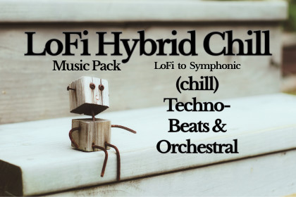 LoFi Hybrid Chill Music Pack