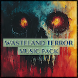 Wasteland Terror Music Pack
