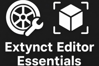 Extynct Editor Essentials - Workflow Tools