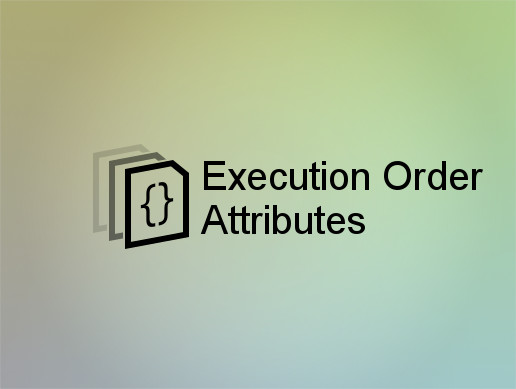 Execution Order Attributes | ユーティリティ ツール | Unity Asset Store