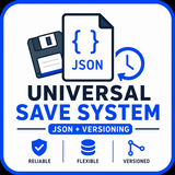 Universal Save System (JSON + Versioning)