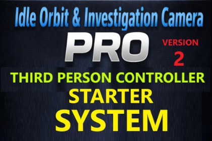 Third Person Controller – Idle Orbit & Investigation Camera PRO