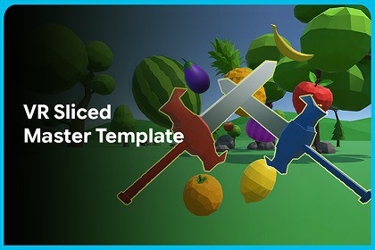 VR Slice Master Template