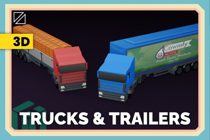 Trucks & Trailers - PolyPack - Low Poly Assets