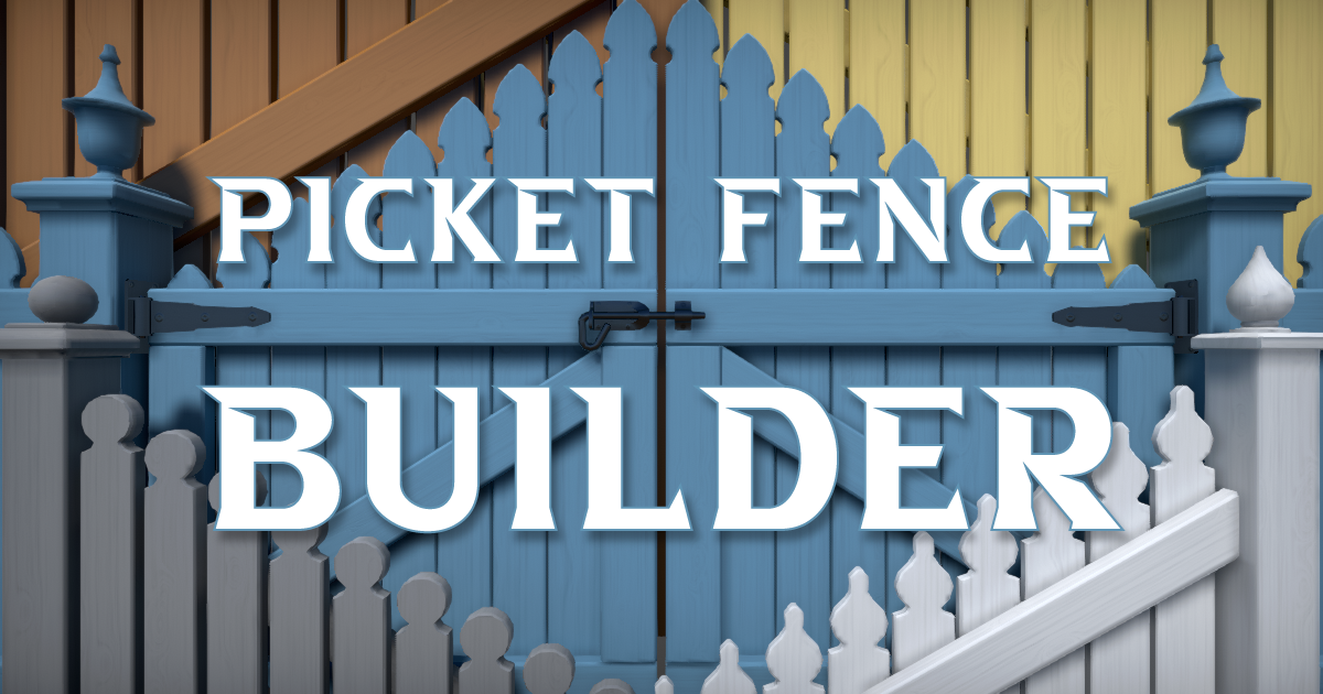 Picket Fence Builder | 3D Exterior | Unity Asset Store