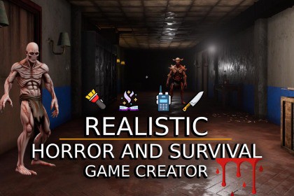 Easy Realistic Horror and Survival Game Creator