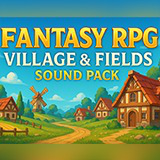 Fantasy RPG Village & Fields Sound Pack