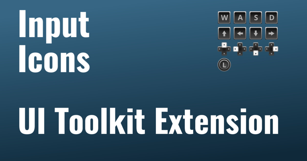 Input Icons - UI Toolkit Extension | GUI Tools | Unity Asset Store
