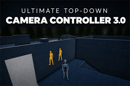 Ultimate Top-Down: Camera Controller 3.0