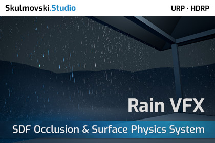 GPU Rain VFX — SDF Collision & Surface Physics System · URP & HDRP