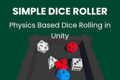 Simple Dice Roller: Physics Based Dice Rolling