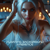 Floating Background Ambience Music