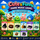 Cute & Funny Game Music Loops – Casual Background Music for Mobile & Indie Games
