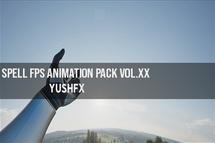 Spell FPS Animation Pack Vol.XX