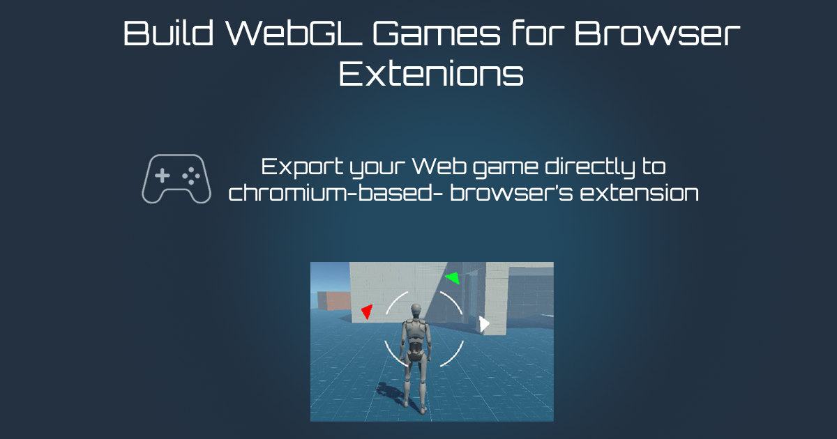 Build Games for Browser Extension | Utilities Tools | Unity Asset Store