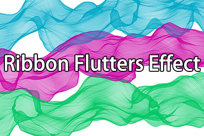 Ribbon Flutters Effect By maything