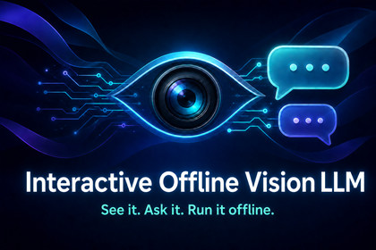 Interactive Offline Vision LLM