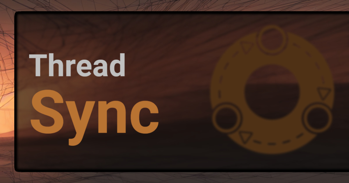 Thread Sync Utilities Tools Unity Asset Store