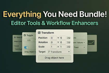 Everything You Need Bundle: Editor Tools & Workflow Enhancers