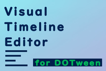 Visual Timeline Editor for DOTween
