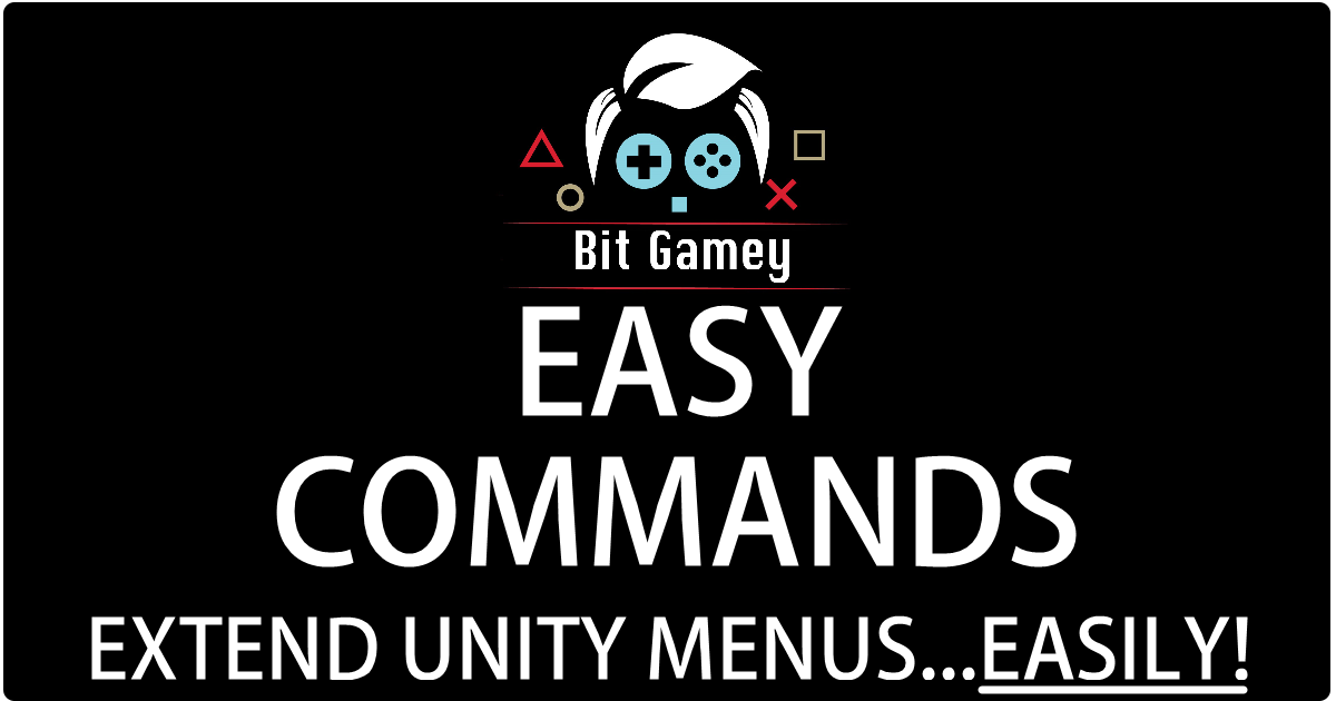 Easy Commands | Utilities Tools | Unity Asset Store