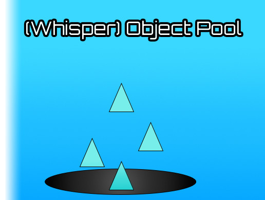 (Whisper) Object Pool | Tools | Unity Asset Store