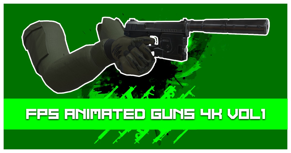 FPS Animated Guns 4K Vol 1 | 3D Animations | Unity Asset Store
