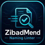 ZibadMend Naming Linter