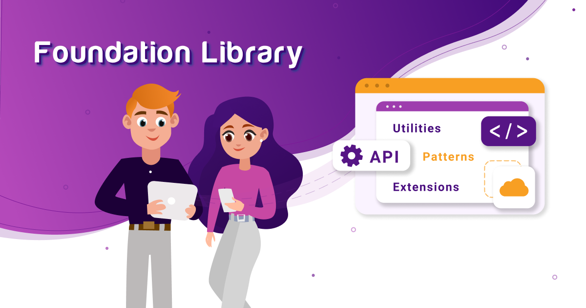 Foundation Library | Utilities Tools | Unity Asset Store