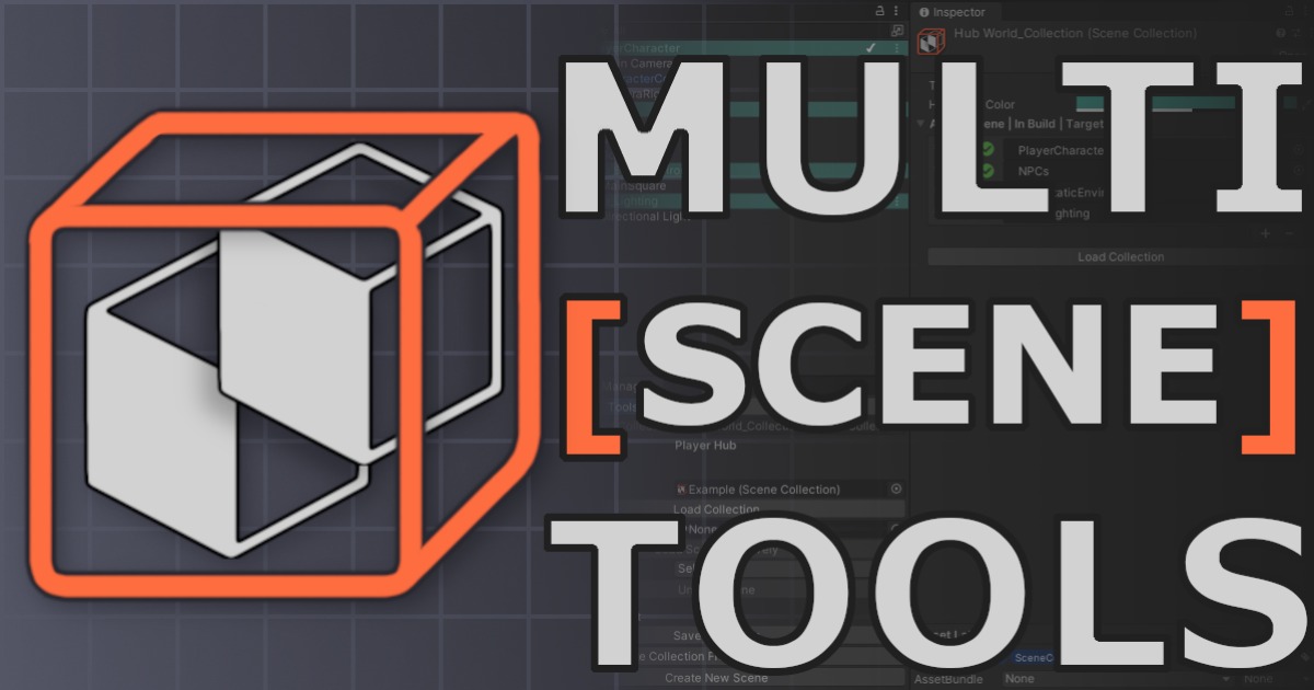 Multi Scene Tools Lite | Utilities Tools | Unity Asset Store