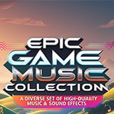 Epic Game Music Collection – A Diverse Set of High-Quality Music & Sound Effects