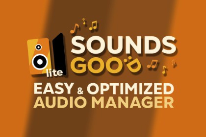 Sounds Good Lite - Easy & Optimized Audio Manager