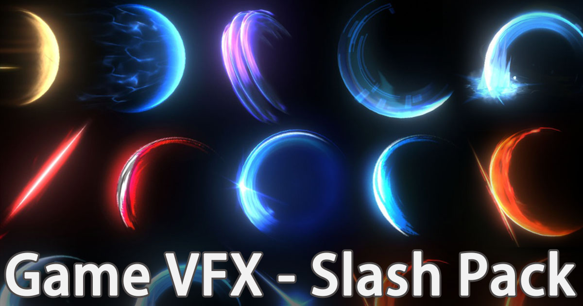 Game VFX - Slash Pack | VFX Particles | Unity Asset Store