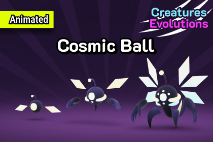 Cosmic Ball | Stylized Animated Creatures Evolutions