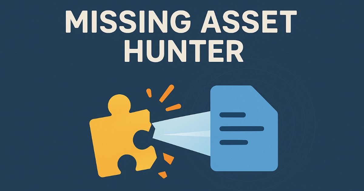 Missing Asset Hunter | Game Toolkits | Unity Asset Store