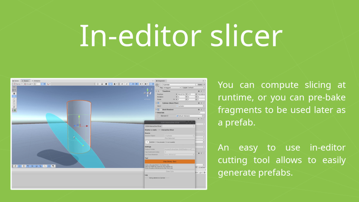 Shatter-o-matic Mesh shatterer and slicer