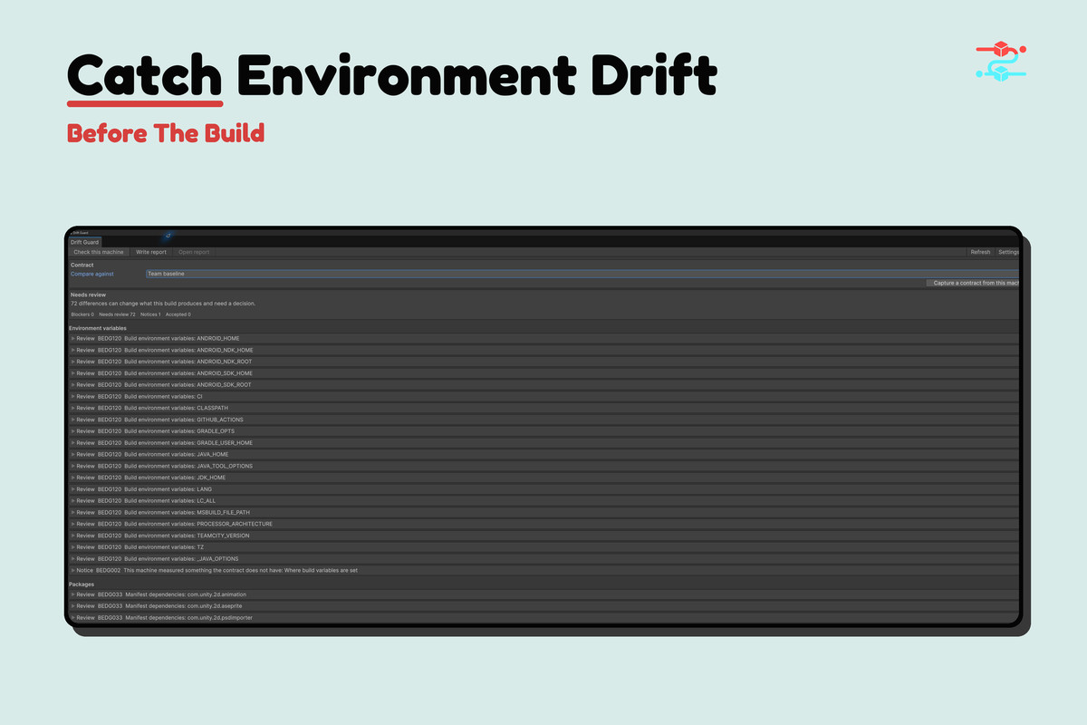 Build Environment Drift Guard