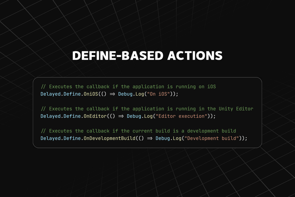 Delayed - Deferred & Conditional Action System