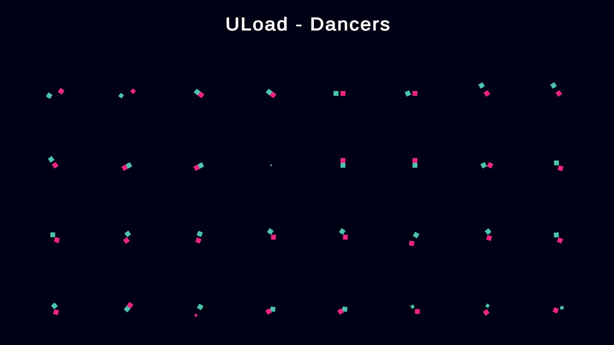 ULoad - Dancers Loading