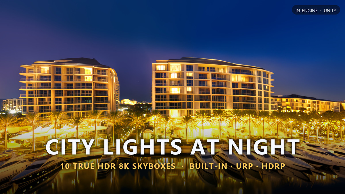 City Lights at Night - 8K True HDR Skyboxes (URP, HDRP)