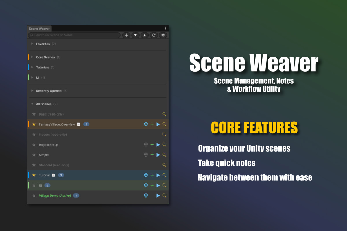 Scene Weaver - Scene Management, Notes & Workflow Utility