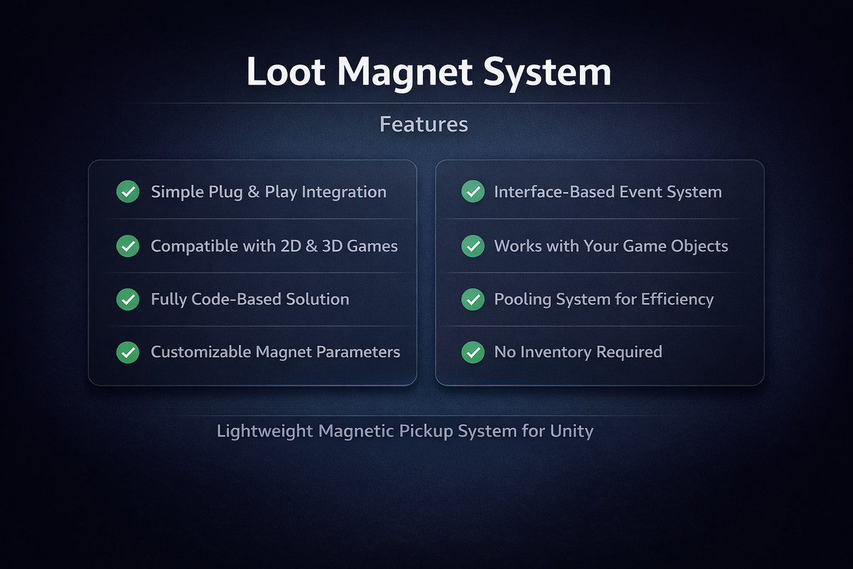 Loot Magnet System