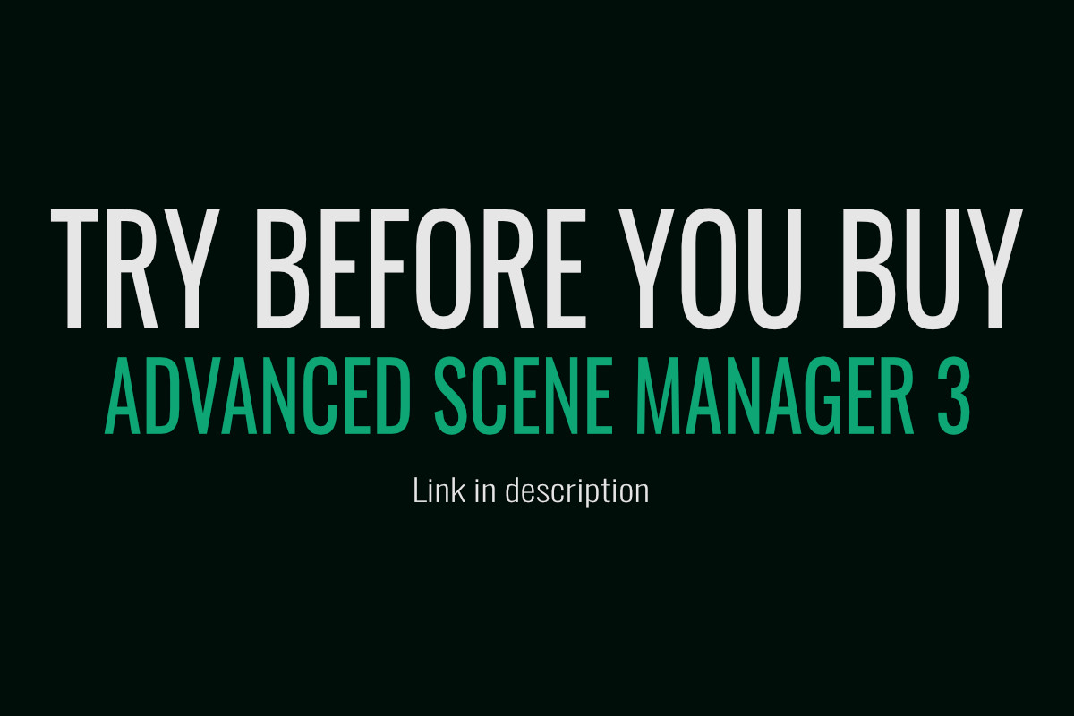 Advanced Scene Manager 3