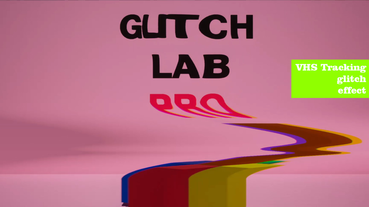 GlitchLab Pro – Analog & Digital Post FX