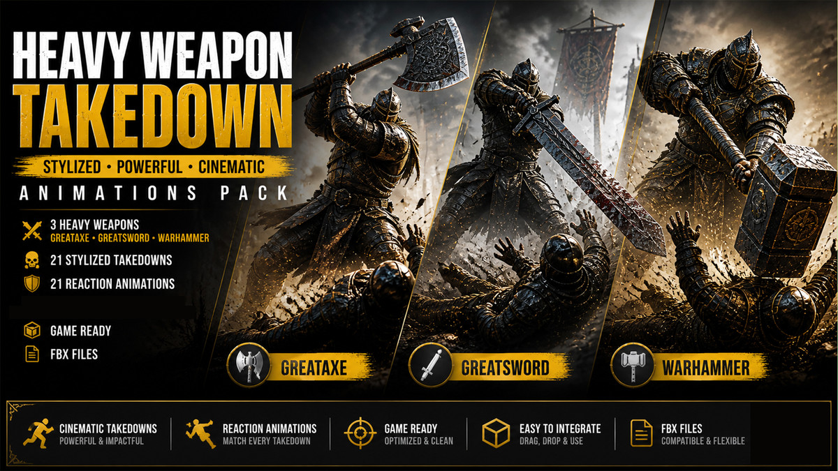 Heavy Weapon Takedown Animations – Greataxe, Greatsword & Warhammer Pack