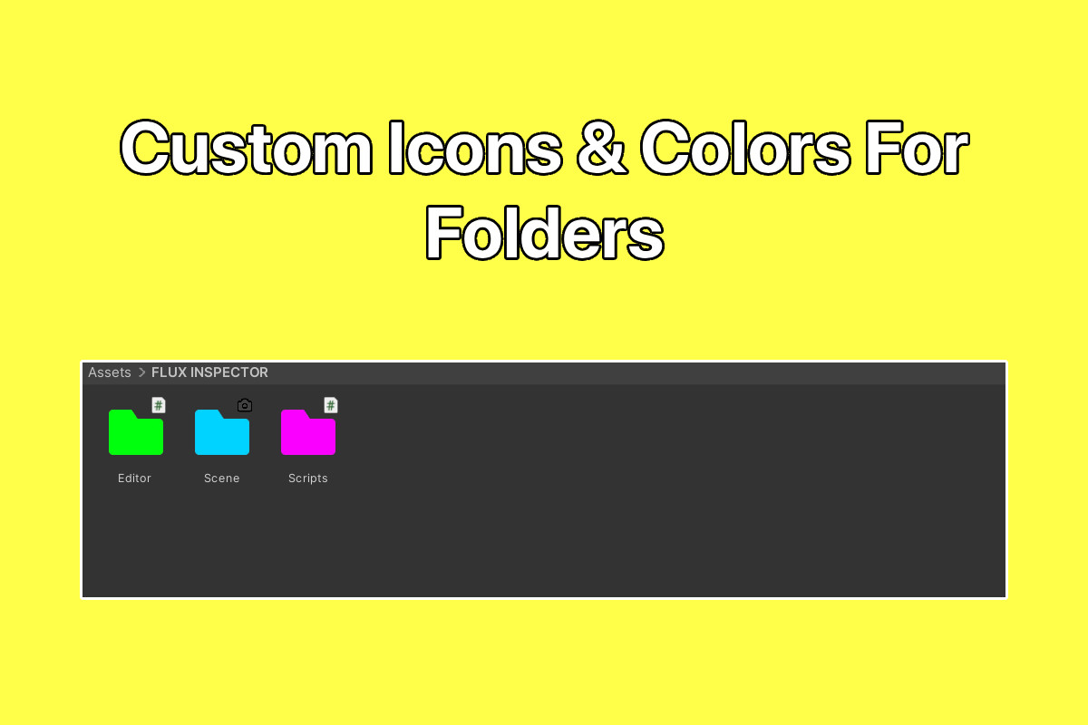 Flux Inspector - Editor Tools