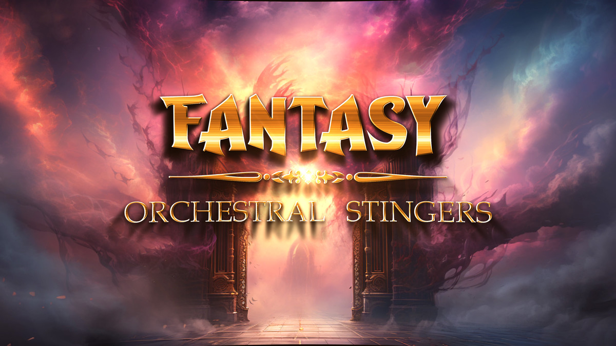Fantasy Orchestral Stingers & Transitions