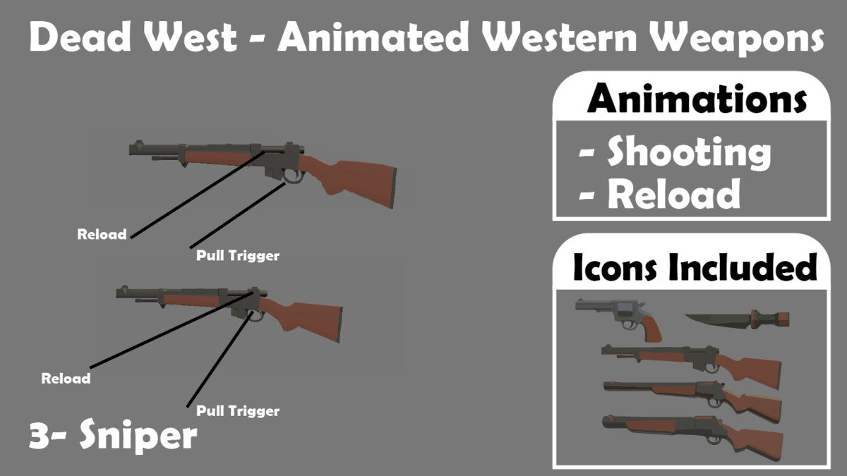 Dead West - Animated Western Weapons
