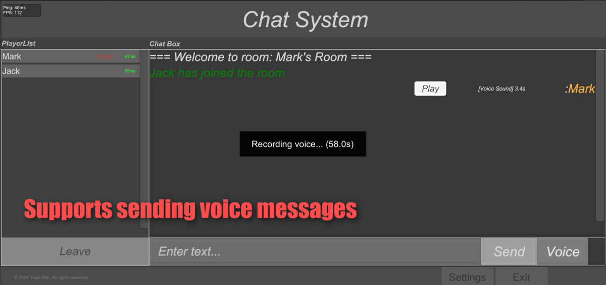 Chat system：Supports voice chat