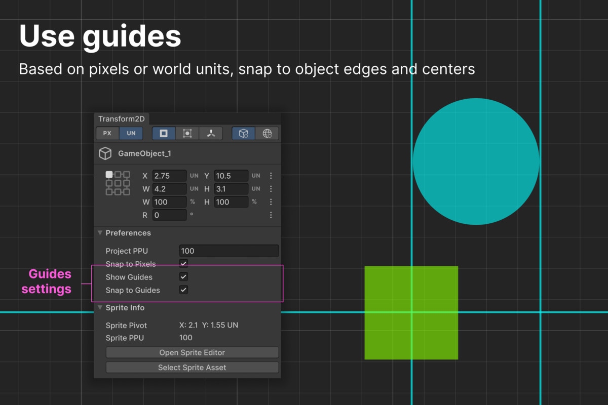 Transform 2D - Anchors, Size, Width/Height, Pixels, Align, Spacing, Guides